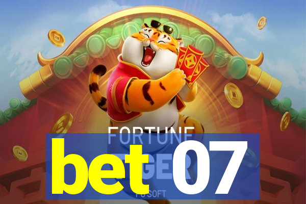 bet 07